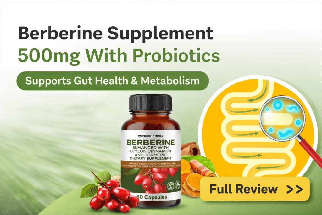 Berberine supplement 500mg with probiotics supporting gut health and metabolism review